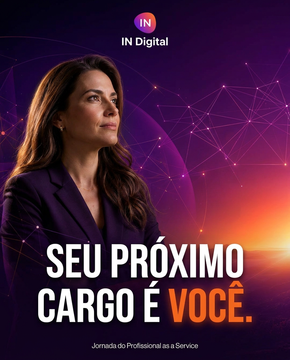 Jornada do Profissional As a Service · Seu próximo cargo é você